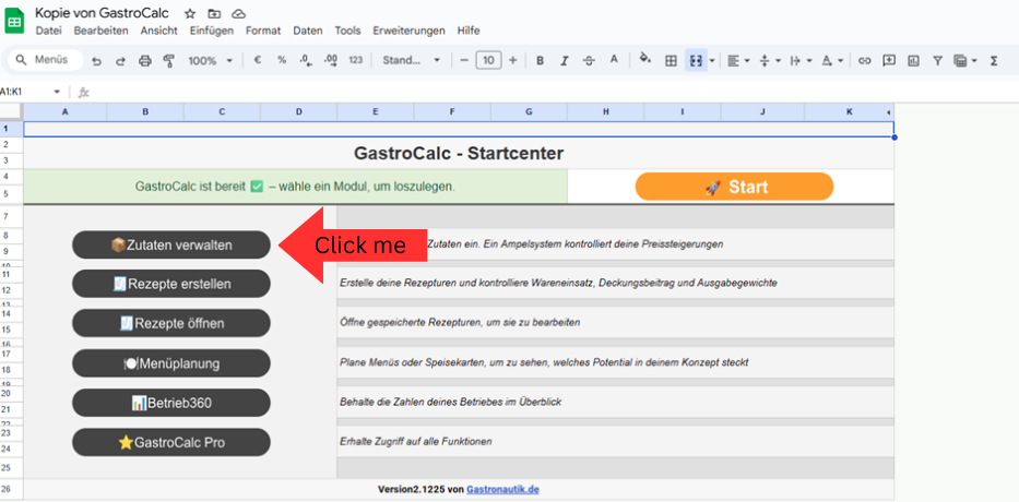GastroCalc Startcenter mit markiertem Button „Zutaten verwalten“ zum Öffnen der Zutatenverwaltung.